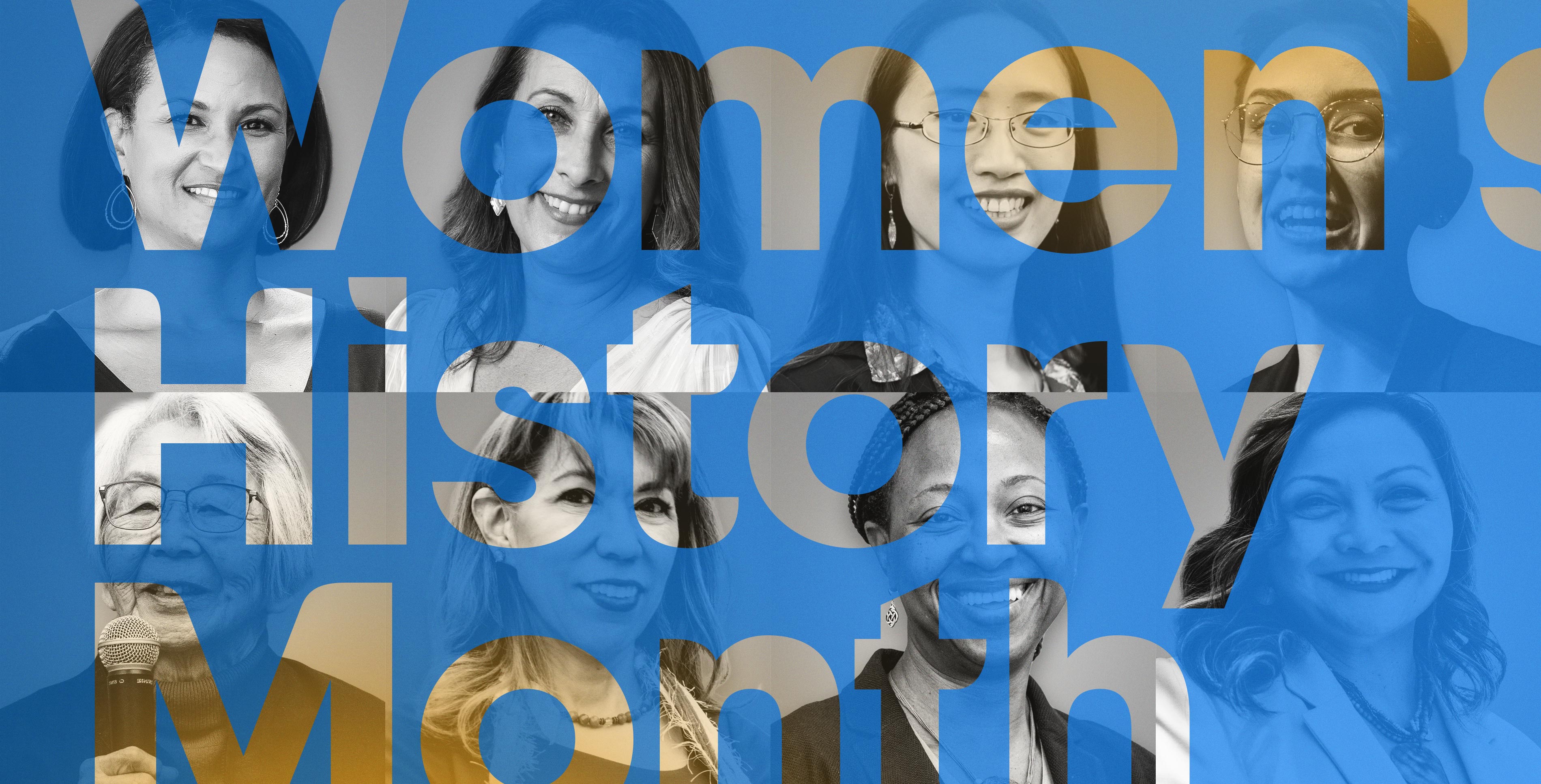 Women's History Month is displayed in large bold light blue text with black and white portraits of SJSU women underneath with a slight gold gradient on the edges.