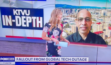 Professor Pendyala on KTVU providing insights on the Crowdstrike Outage