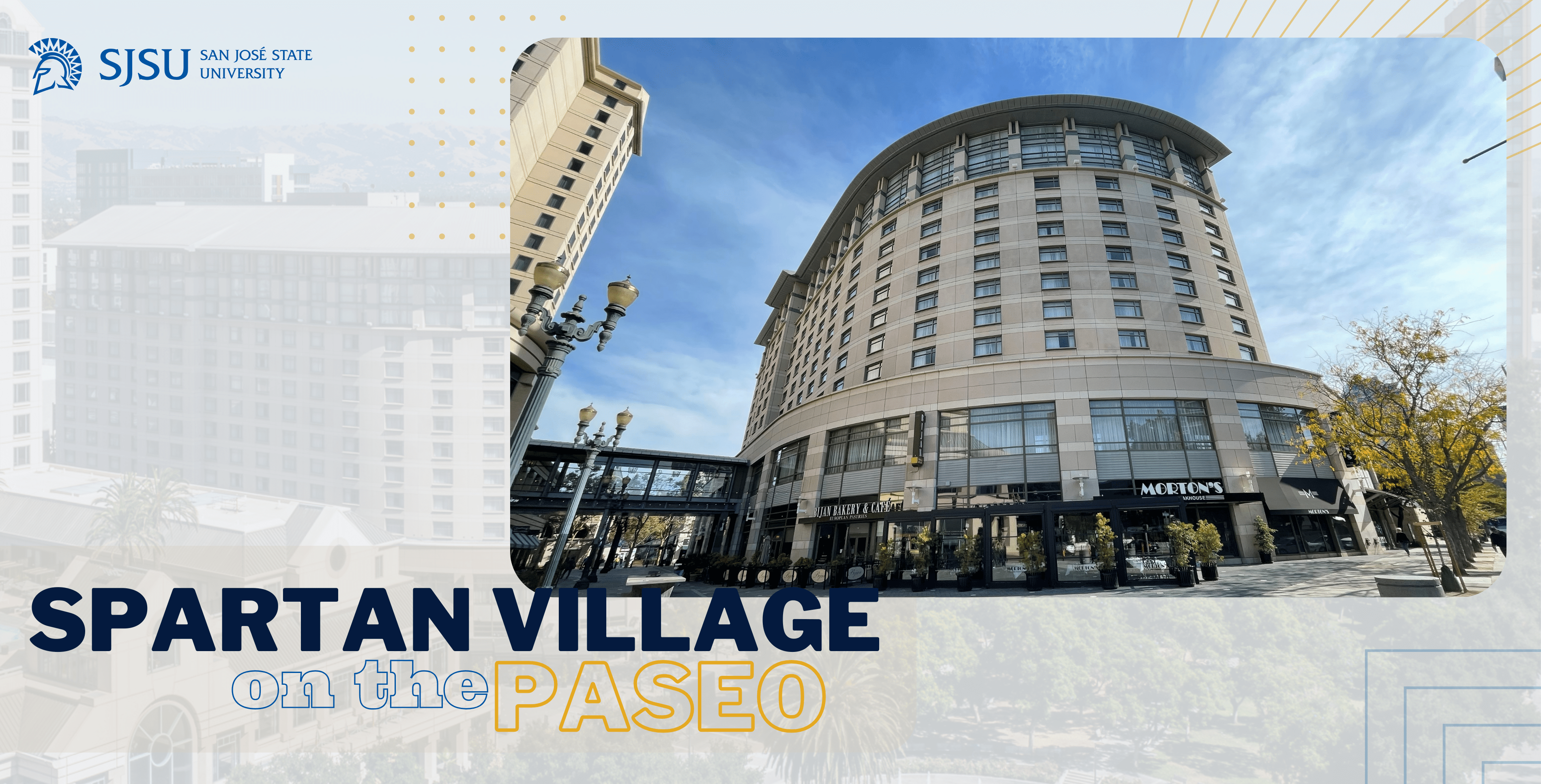Exterior image of Spartan Village on the Paseo.