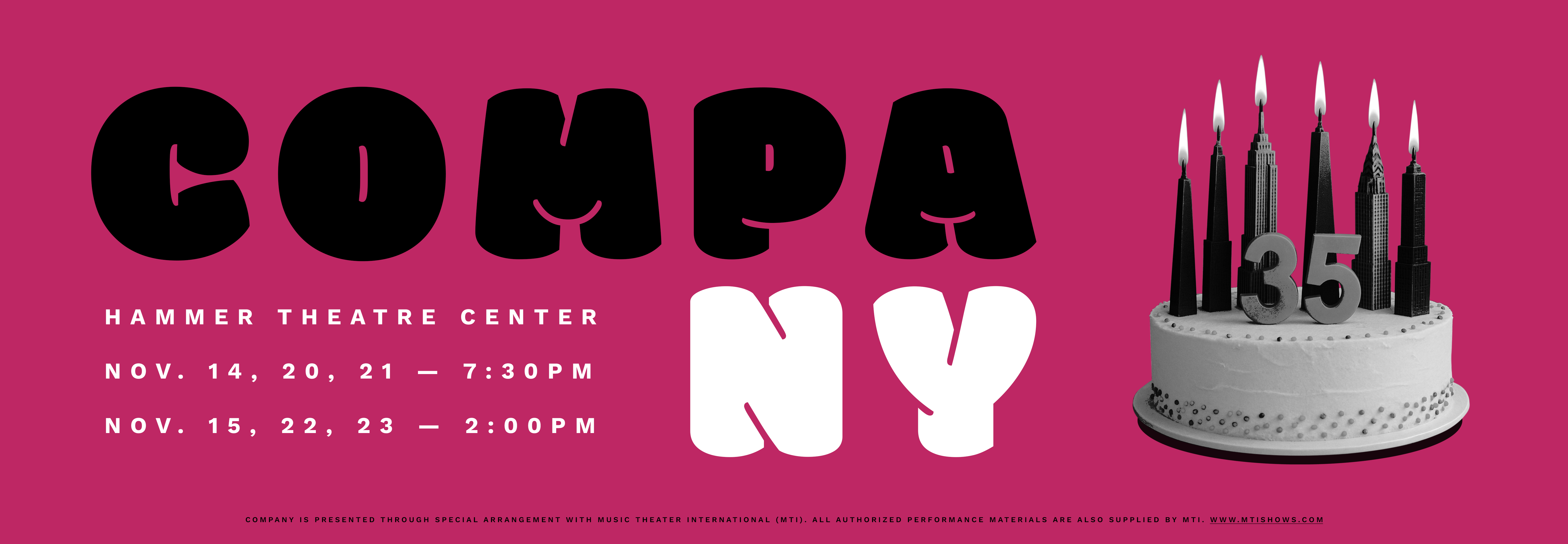 Company, Hammer Theatre Center. Image of cake with candles in the shape of New York City skyscrapers and the number 35.