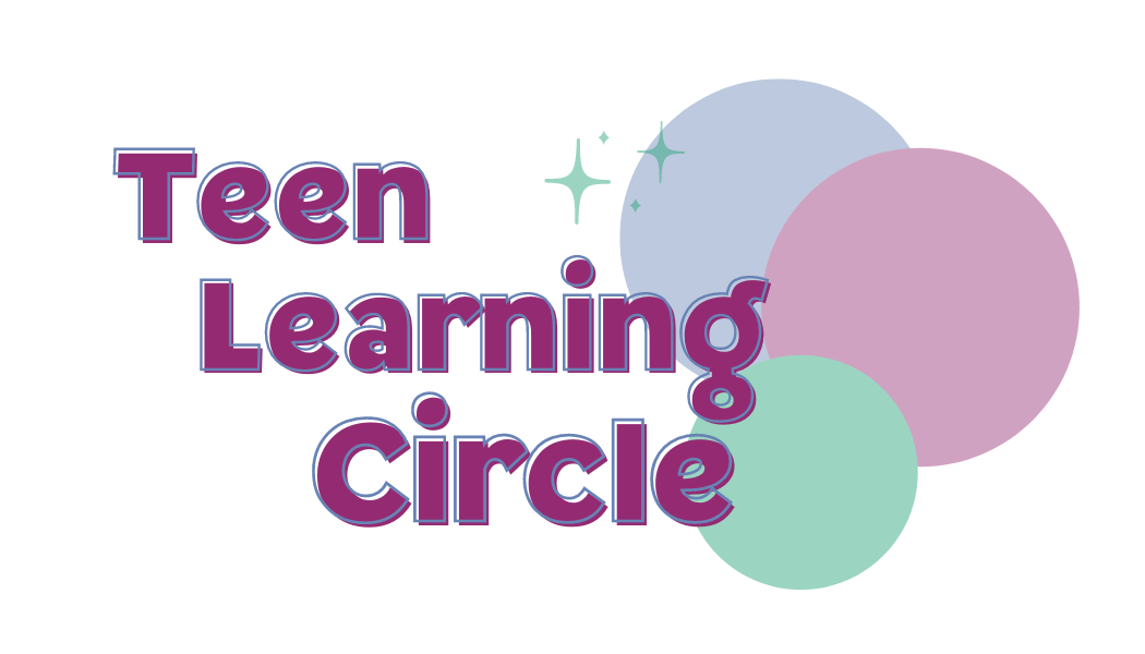 Teen Learning Circle
