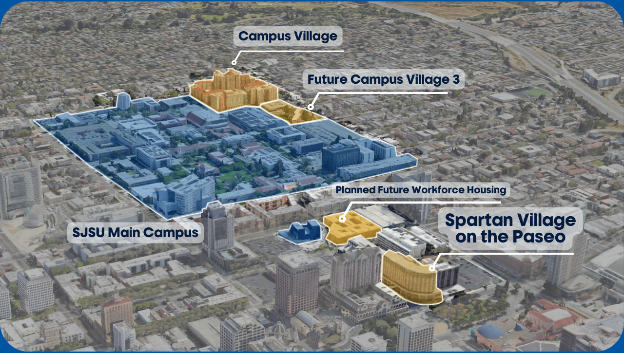 Aerial map of the downtown area showing SJSU residential projects highlighted in gold including Spartan Village on the Paseo, workforce housing at the Alquist building, existing Spartan Villages, and the future Campus Village 3 student housing.