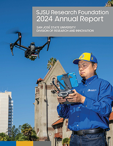 2024 SJSU Research Foundation Annual Report