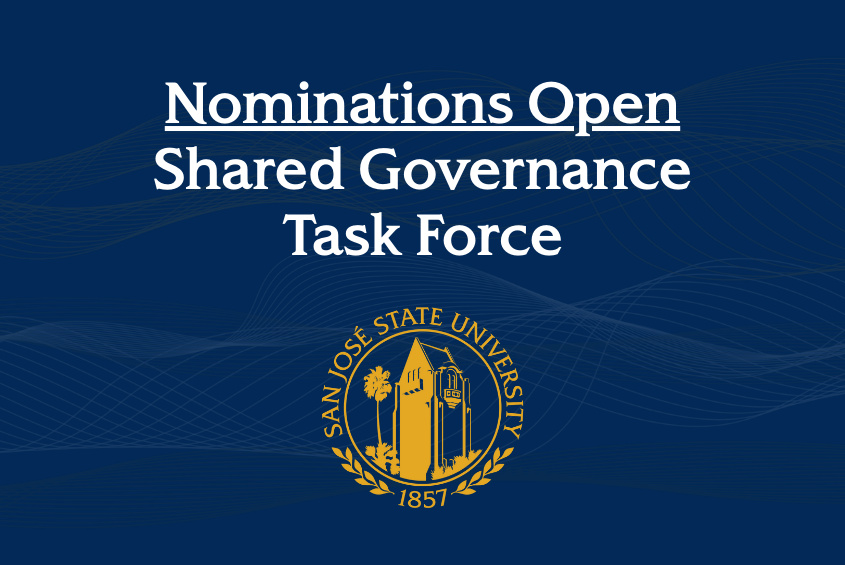 Nominations are open for the Shared Governance Task Force