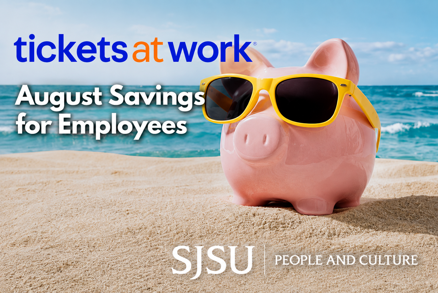 Tickets at Work August Savings