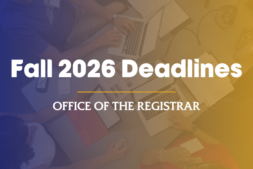 Fall 2026 Deadlines from the Registrar