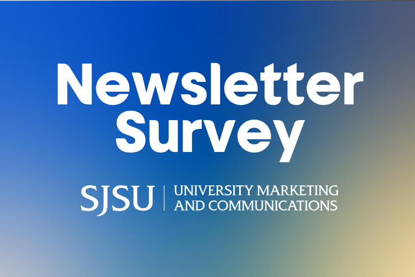 Newsletter Survey from University Marketing and Communications