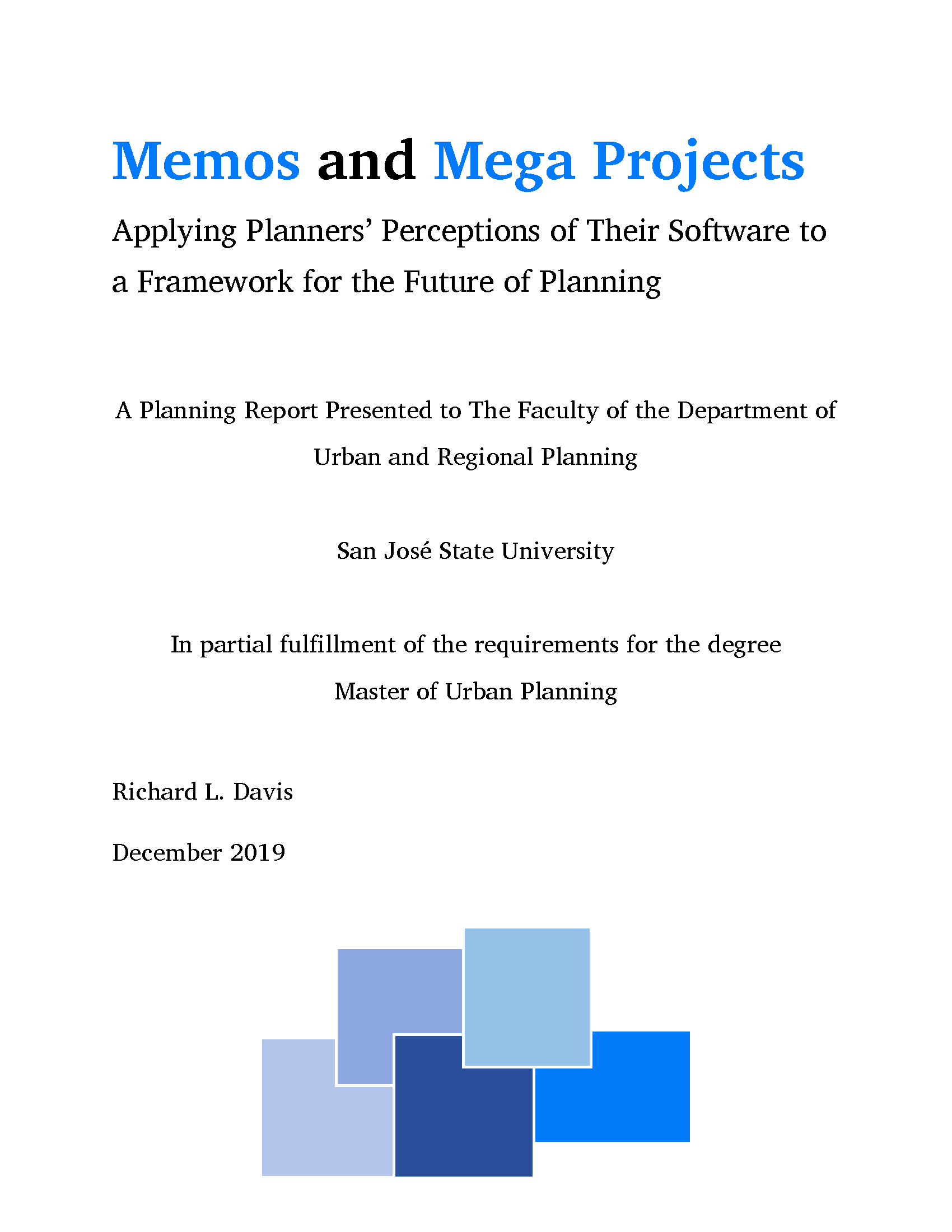 Memos and Megaprojects
