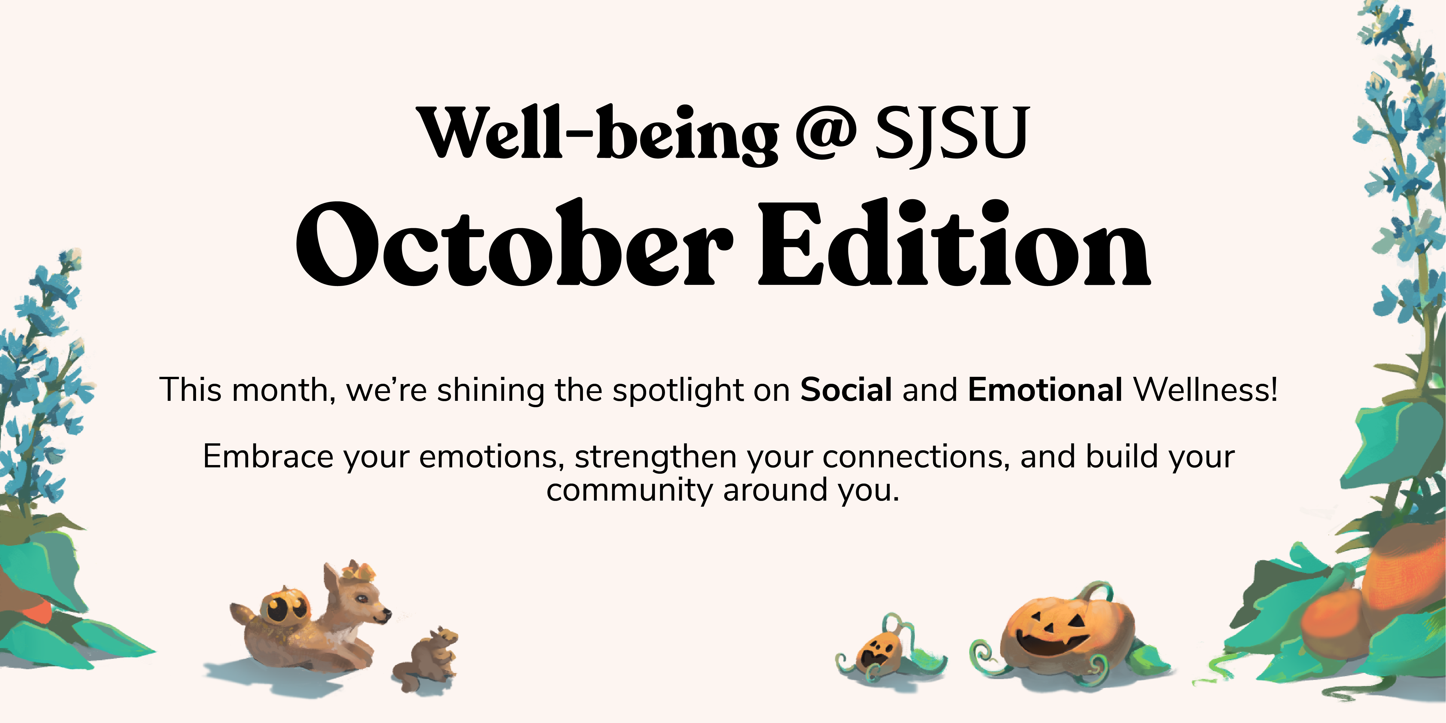 Well-being @ SJSU October Edition